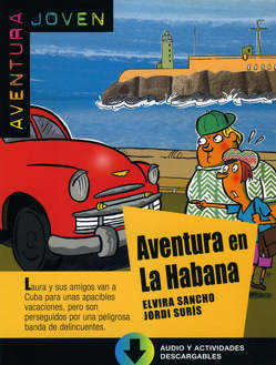 Aventura en La Habana von Sancho,  Elvira, Surís,  Jordi