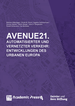 AVENUE21. von Banerjee,  Ian, Berger,  Martin, Bruck,  Emilia M., Dangschat,  Jens S., Mitteregger,  Mathias, Scheuvens,  Rudolf, Soteropoulos,  Aggelos, Stickler,  Andrea