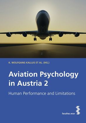 Aviation Psychology in Austria 2 von Kallus,  Wolfgang