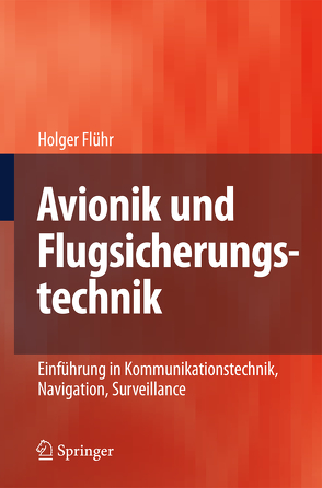 Avionik und Flugsicherungstechnik von Flühr,  Holger