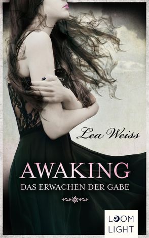 Awaking von Weiß,  Lea