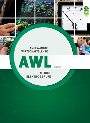 AWL Modul Elektroberufe von Kriegner,  Alexander