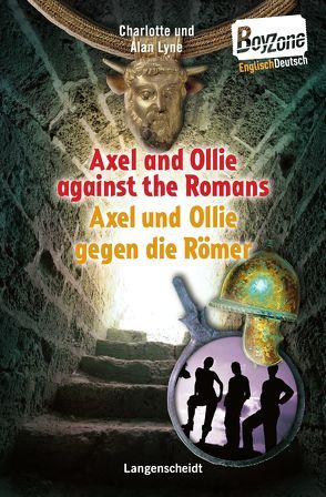 Axel and Ollie against the Romans – Axel und Ollie gegen die Römer von Lyne,  Alan Walter, Lyne,  Charlotte