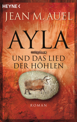 Ayla und das Lied der Höhlen von Aeckerle,  Susanne, Auel,  Jean M., Balkenhol,  Marion, Wulfekamp,  Ursula