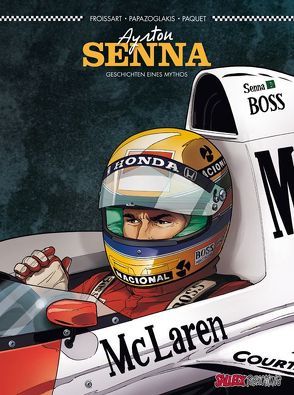 Ayrton Senna von Froissart,  Lionel, Papazoglakis,  Christian, Paquet,  Robert, Sachse,  Harald, Scherer,  Frederik