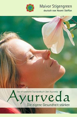 Ayurveda von Steffan,  Noomi, Stigengreen,  Maivor