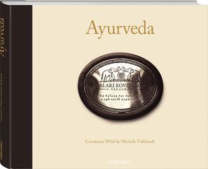 Ayurveda von Volkhardt,  Michele, Wild,  Constanze