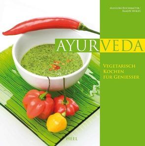 Ayurveda von Buchhalter,  Mayoori, Stolze,  Raasti