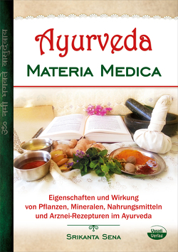 Ayurveda Materia Medica von Sena,  Srikanta