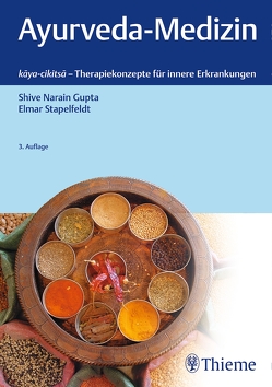 Ayurveda-Medizin von Gupta,  Shive Narain