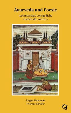 Ayurveda und Poesie von Hanneder,  Jürgen, Schaefer,  Thomas