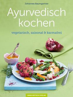 Ayurvedisch kochen von Baumgartner,  Johannes