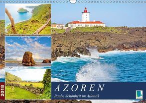 Azoren: Rauhe Schönheit im Atlantik (Wandkalender 2018 DIN A3 quer) von CALVENDO