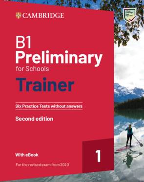 B1 Preliminary for Schools Trainer 1