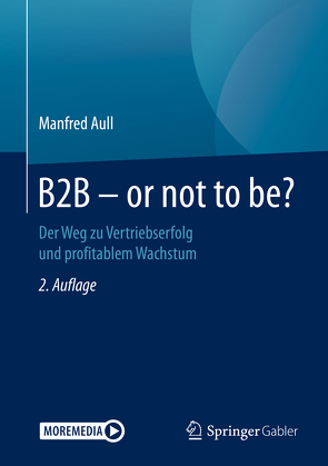 B2B – or not to be? von Aull,  Manfred