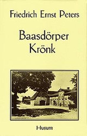 Baasdörper Krönk von Lindow,  Wolfgang, Peters,  Friedrich E, Selk,  Paul