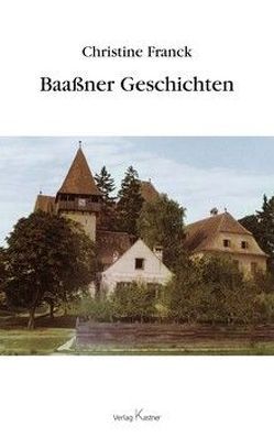 Baassner Geschichten von Franck,  Christine