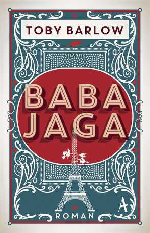 Baba Jaga von Bandini,  Giovanni und Ditte, Barlow,  Toby