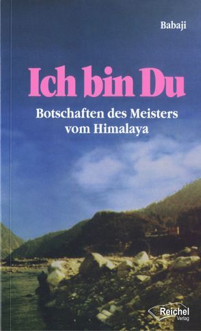 Babaji – Ich bin Du von Wosien,  Maria-Gabriele