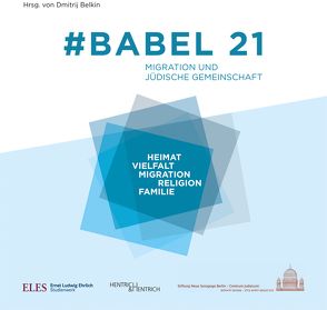 #Babel 21 von Belkin,  Dmitrij, Goldbach,  Claudia, Gostrer,  Evgenia