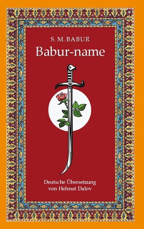 Babur-name von Babur,  Sahiriddin Muhammed, Dalov,  Helmut