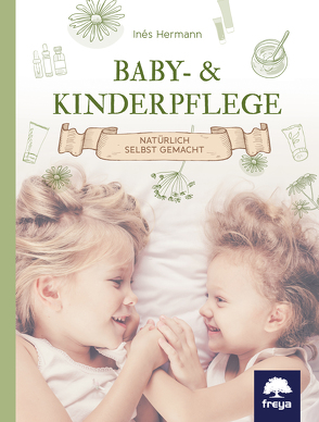 Baby- & Kinderpflege von Hermann,  Inés