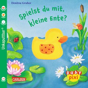 Baby Pixi 39: Spielst du mit, kleine Ente? von Gruber,  Denitza