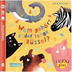 Baby Pixi 78: Wem gehört der lange Rüssel? von Klever,  Elsa