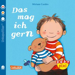 Baby Pixi (unkaputtbar) 41: Das mag ich gern von Cordes,  Miriam