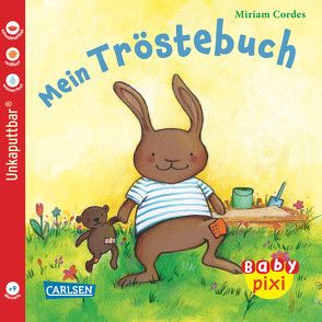 Baby Pixi (unkaputtbar) 26: VE 5 Mein Tröstebuch von Cordes,  Miriam