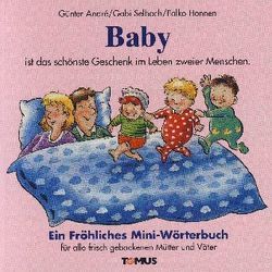 Baby! von André,  Günter, Honnen,  F, Selbach,  G