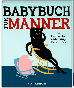 Babybuch für Männer von Fiedler-Tresp,  Sonja, Janssen,  Gerard, Job,  Joris & Marieke,  Joris