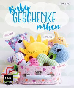 Babygeschenke nähen von Starke,  Lena