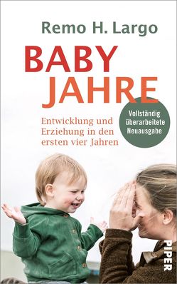 Babyjahre von Largo,  Remo H.