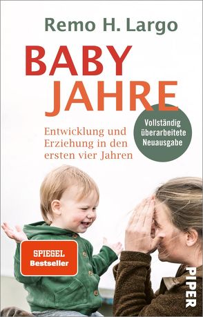 Babyjahre von Largo,  Remo H.