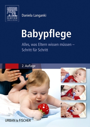 Babypflege von Langanki,  Daniela