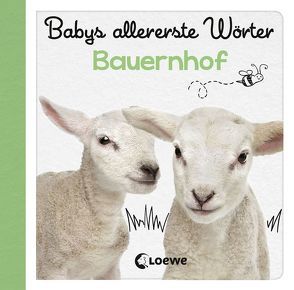 Babys allererste Wörter – Bauernhof