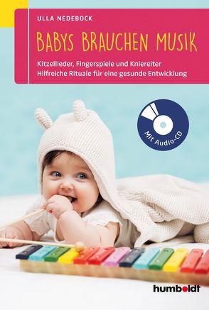 Babys brauchen Musik von Nedebock,  Ulla