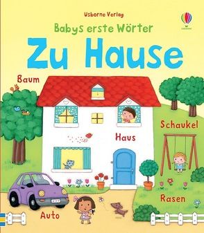 Babys erste Wörter: Zu Hause von Bonnet,  Rosalinde, Brooks,  Felicity