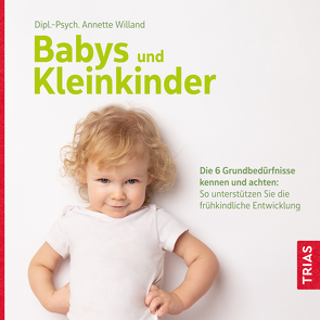 Babys und Kleinkinder von Willand,  Annette