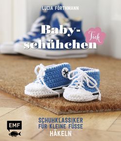 Babyschühchen-Tick von Förthmann,  Lucia