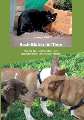 Bach-Blüten für Tiere von Krogull,  Tina