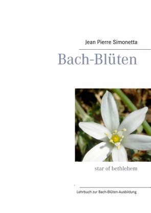 Bach-Blüten-Ausbildung von Simonetta,  Jean Pierre