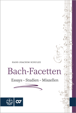 Bach-Facetten von Schulze,  Hans-Joachim