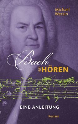 Bach hören von Wersin,  Michael