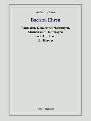 Bach zu Ehren von Schanz,  Arthur