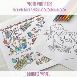 Back-Mal-Buch / baking-colouring-book / vegan Muffin-Art von Winkel,  Beatrice