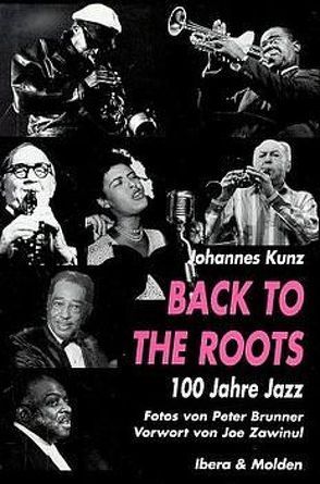 Back to the Roots von Brunner,  Peter, Kunz,  Johannes, Zawinul,  Joe