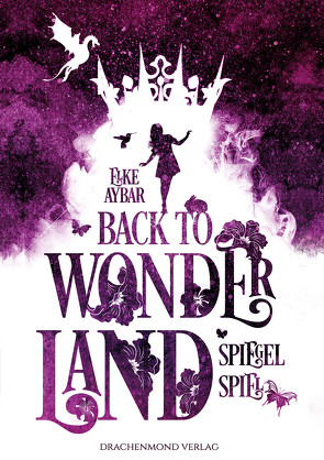 Back to Wonderland von Aybar,  Elke