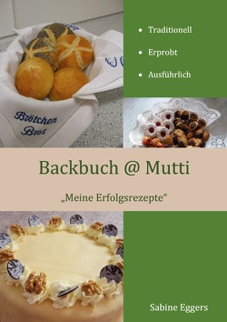 Backbuch @ Mutti von Eggers,  Sabine